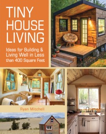 Tiny House Living Ryan Mitchell