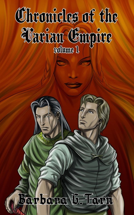 Chronicles of the Varian Empire - Volume 1