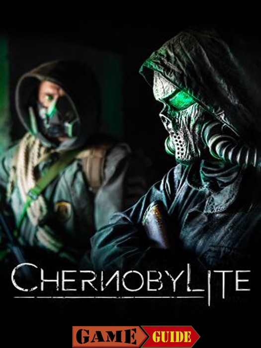 Chernobylite Guide