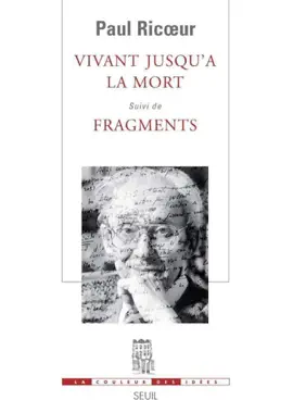 Read: Vivant jusqu'à la mort. Book Suivi de Fragments