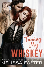 Taming My Whiskey - Melissa Foster