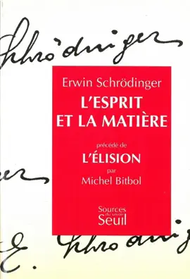 Read: Book L'esprit et la matière. Précédé de : L'Élision, par Michel Bitbol