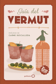 Guía del vermut - Ester Bachs Romaguera