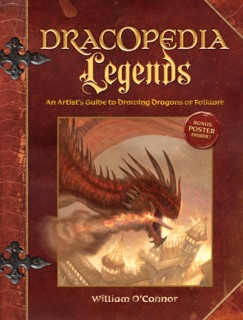Dracopedia Legends by William O'Connor