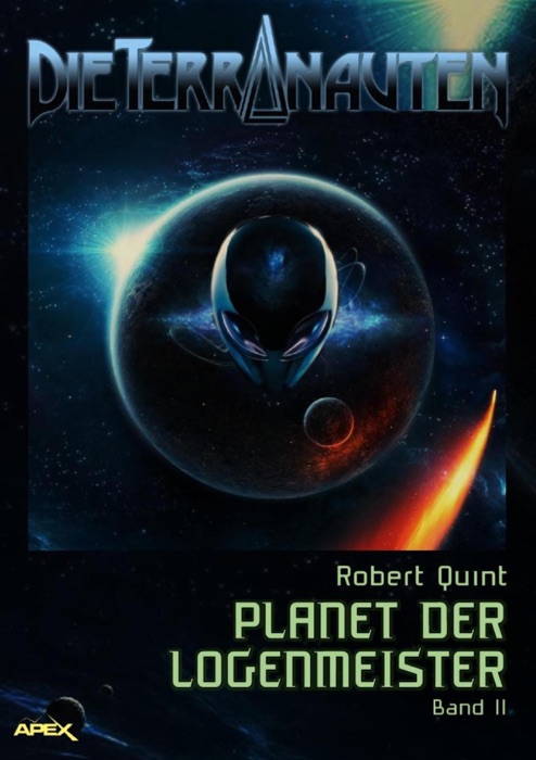 DIE TERRANAUTEN, Band 11: PLANET DER LOGENMEISTER