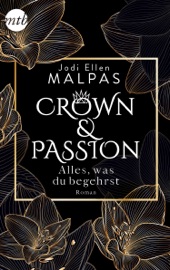 Crown & Passion - Alles, was du begehrst
