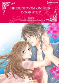 Bridegroom On Her Doorstep - Yohna & Renee Roszel