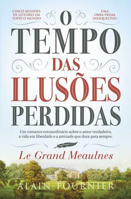 O Tempo das Ilusões Perdidas