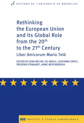 Read: Rethinking the European Union and its global role from the Book 20th to the 21st Century