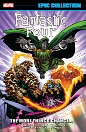 Fantastic Four Epic Collection - Steve Englehart, Mark Gruenwald, Peter David & Jim Starlin