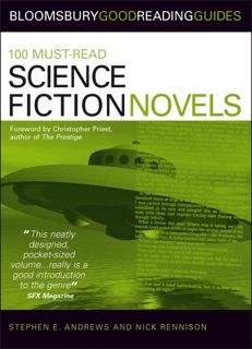 100 Must-read Science Fiction Novels by Nick Rennison & Stephen E. Andrews