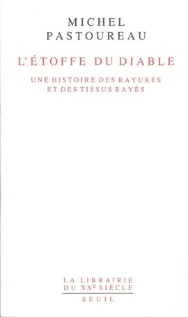Read: L'Etoffe du diable. Une histoire des Book rayures et des tissus rayés