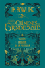 Animales fantásticos: Los crímenes de Grindelwald Guión original de la película - J.K. Rowling & Gemma Rovira Rovira Ortega
