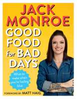 Jack Monroe - Good Food for Bad Days artwork