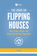 The Book on Flipping Houses - J Scott Cover Art