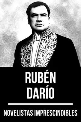 Read: Novelistas Imprescindibles Book - Rubén Darío
