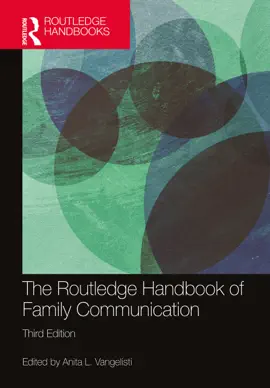 Read: Book The Routledge Handbook of Family Communication