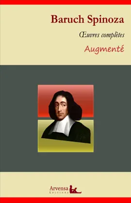 Read: Baruch Spinoza : Oeuvres complètes et Book annexes