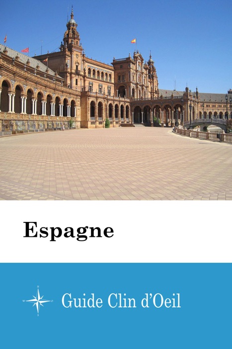Espagne - Guide Clin d'Oeil
