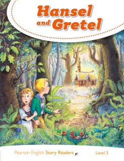 Level 3: Hansel and Gretel by Pearson Publications
