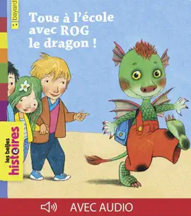 Read: Tous à l'école avec Rog Book le dragon