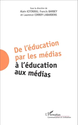 Read: De l'éducation par les Book médias à l'éducation aux médias