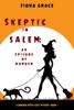 Book Skeptic in Salem: An Episode of Murder (A Dubious Witch Cozy Mystery—Book 1)