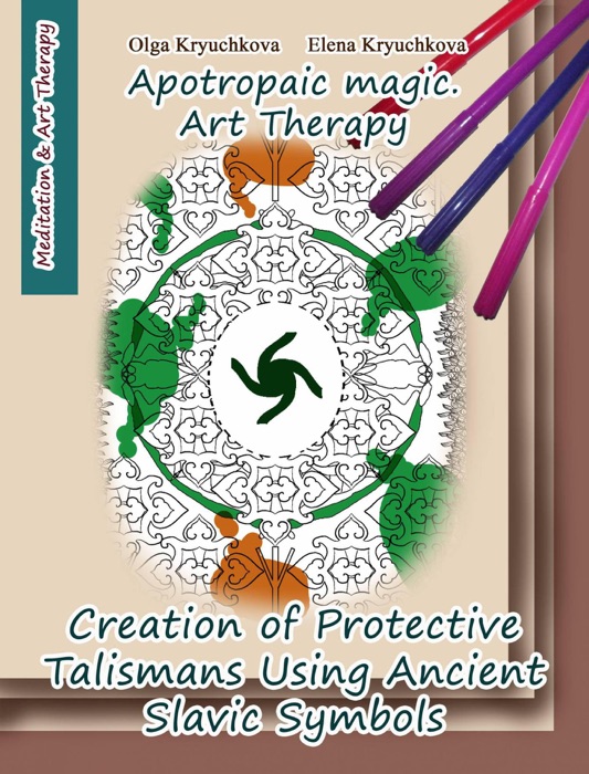 Creation of Protective Talismans Using Ancient Slavic Symbols. Apotropaic Magic. Art Therapy