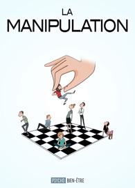 La manipulation - Anne Guibert & Marie-Laure Cuzacq