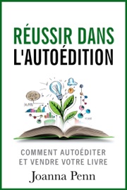 Réussir dans l’autoédition - Joanna Penn