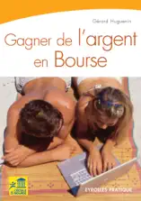 Gagner de l'argent en Bourse