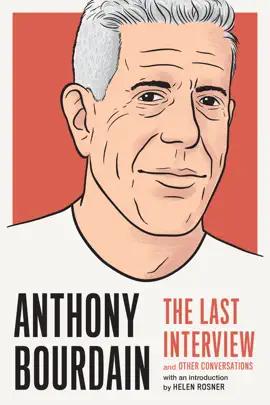 Read: Book Anthony Bourdain: The Last Interview