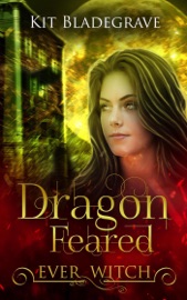 Dragon Feared - Kit Bladegrave
