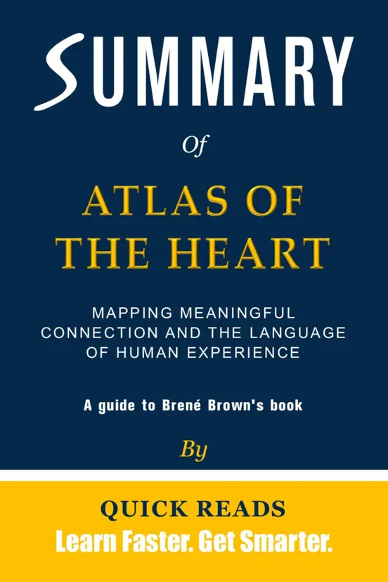 Summary of Atlas of the Heart