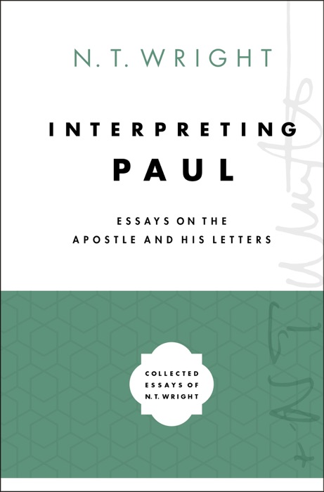 Interpreting Paul