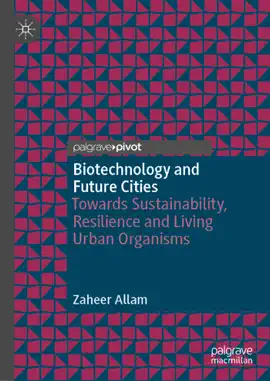 Read: Biotechnology and Future Cities Book