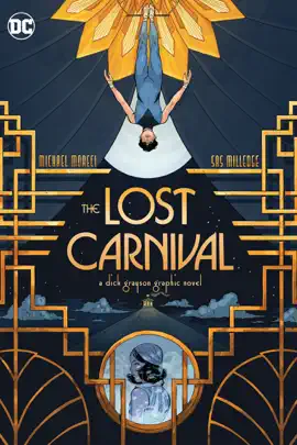 Read: The Lost Carnival: A Book Dick Grayson Graphic Novel