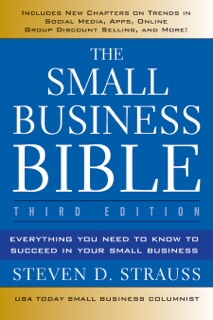The Small Business Bible by Steven D. Strauss
