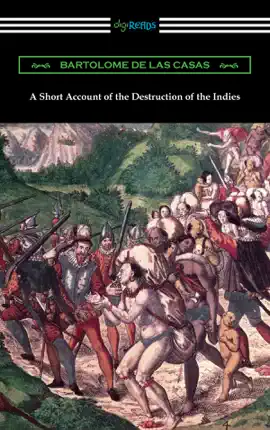 Read: A Short Account of the Destruction Book of the Indies