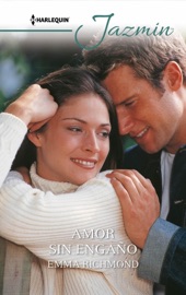 Amor sin engaño - Emma Richmond by  Emma Richmond PDF Download