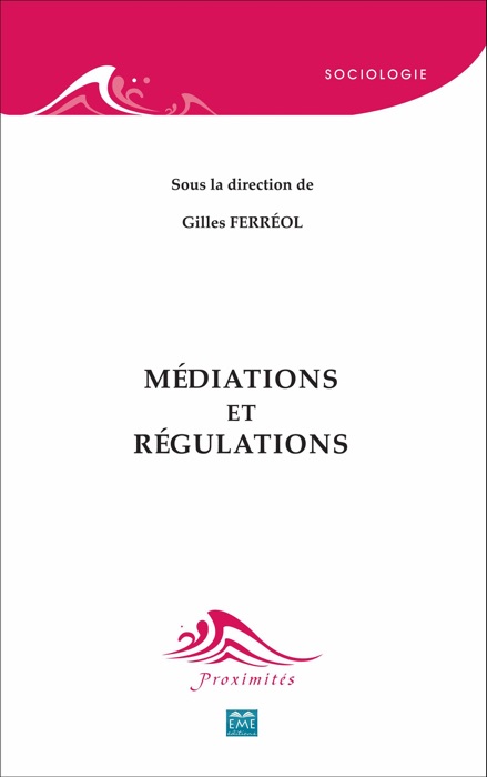 Médiations et régulations