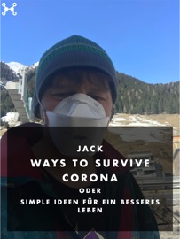 WAYS TO SURVIVE CORONA Jack
