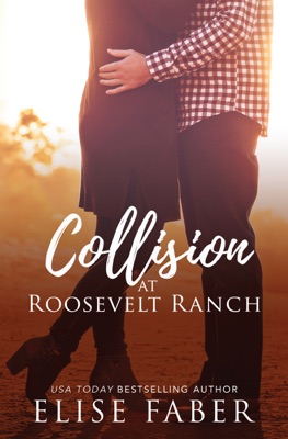 Collision at Roosevelt Ranch