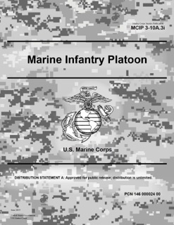 Marine Corps Interim Publication MCIP 3-10A.3i Marine Infantry Platoon June 2019 by United States Government, US Marine Corps