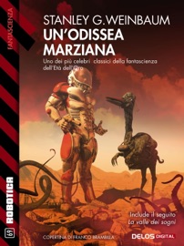 Un'odissea marziana - Stanley G. Weinbaum & Viviana Viviani
