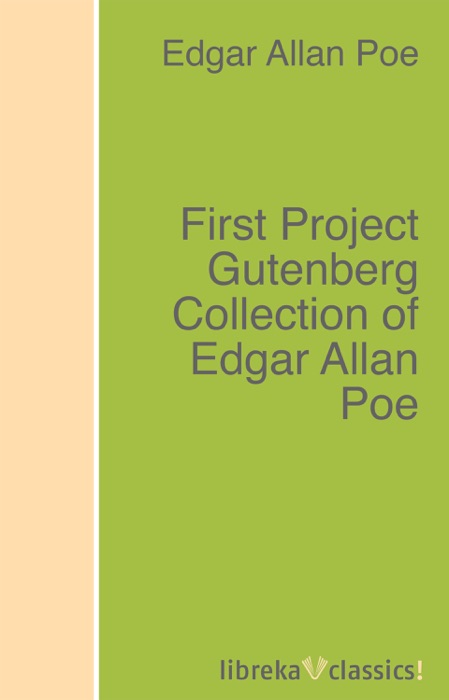 First Project Gutenberg Collection of Edgar Allan Poe