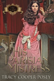 His Parisian Mistress - Tracy Cooper-Posey