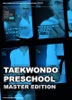Book Taekwondo Preschool Master Edition