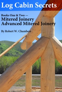 Log Cabin Secrets by Robert W. Chambers