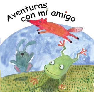 Aventuras con mi amigo by Graciela Castellanos